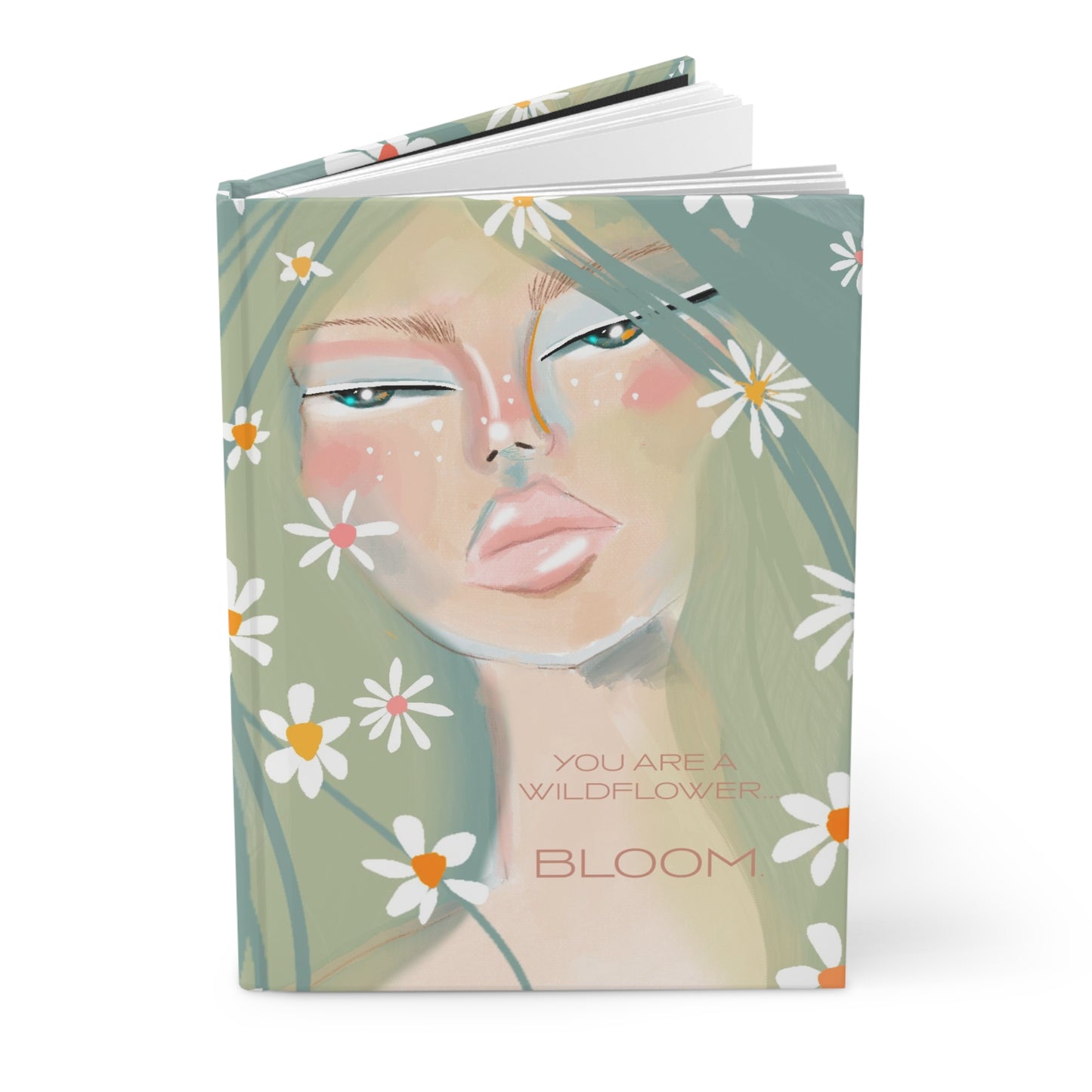 You Are A Wildflower Hardcover Notebook